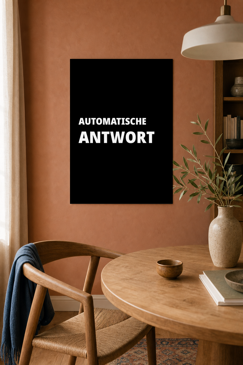 AUTOMATISCHE ANTWORT Poster 30x40 cm als Typografieposter im Wohnraum