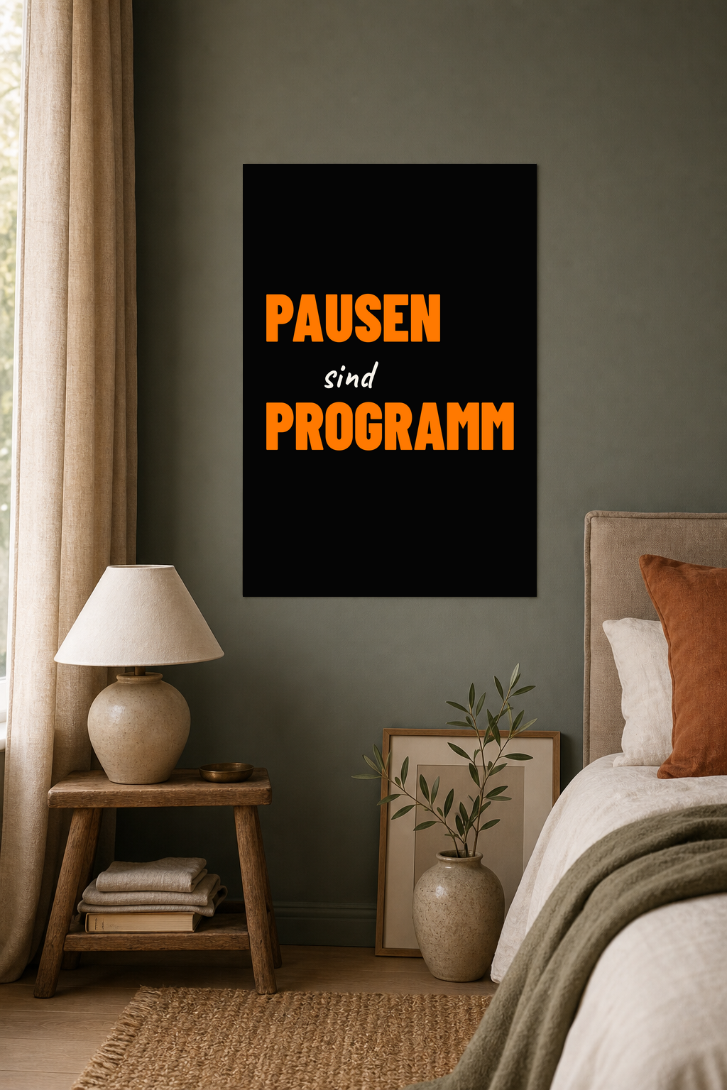 PAUSEN SIND PROGRAMM Poster 30x40 cm als Typografieposter im Wohnraum